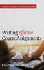 The Writing Effective Course Assignments Book