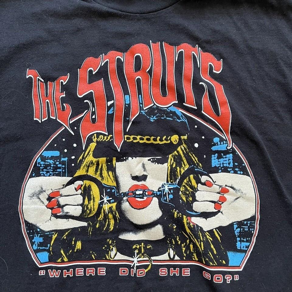 The Struts Where Did She Go Unisex T-shirt Cotton All Size S-234XL ZL2