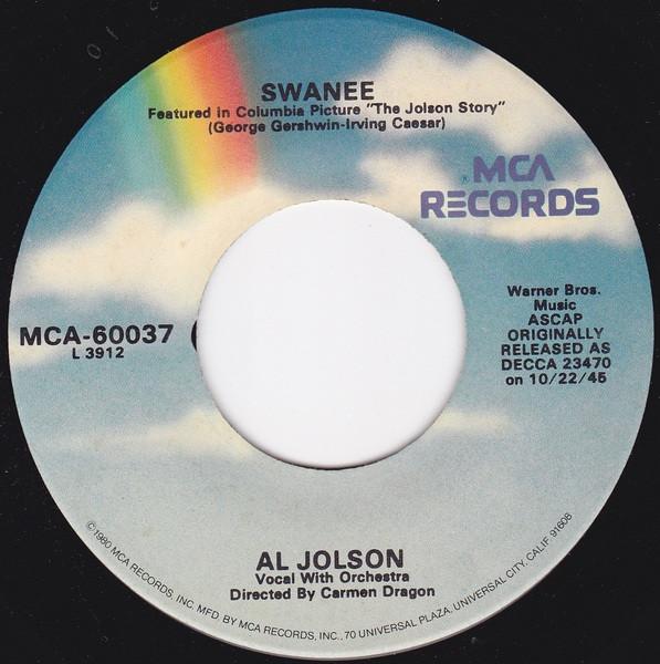 Пластинка 7 дюймов AL JOLSON - Swanee / April Showers MCA60037 MCA Records США Поп Б/у