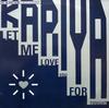 12inch Record KARIYA - Let Me Love You For Tonight SBUKR4T Sleeping Bag Re 1989 UK Dance & Electronica Used