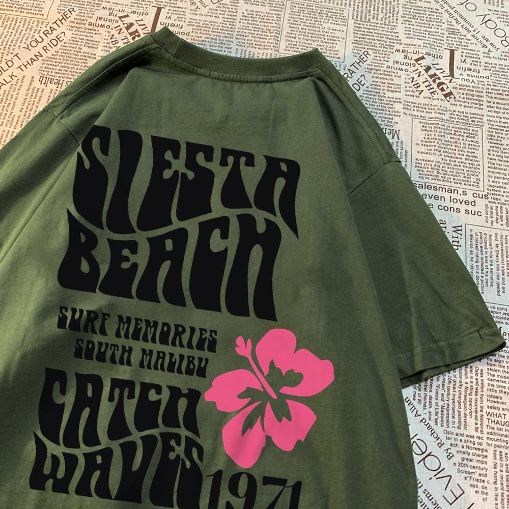 Siesta Beach Catch Waves 1971 Men Women T Shirts Breathable Summer Tshirts Street Cotton Clothes Personality Oneck Tshirt