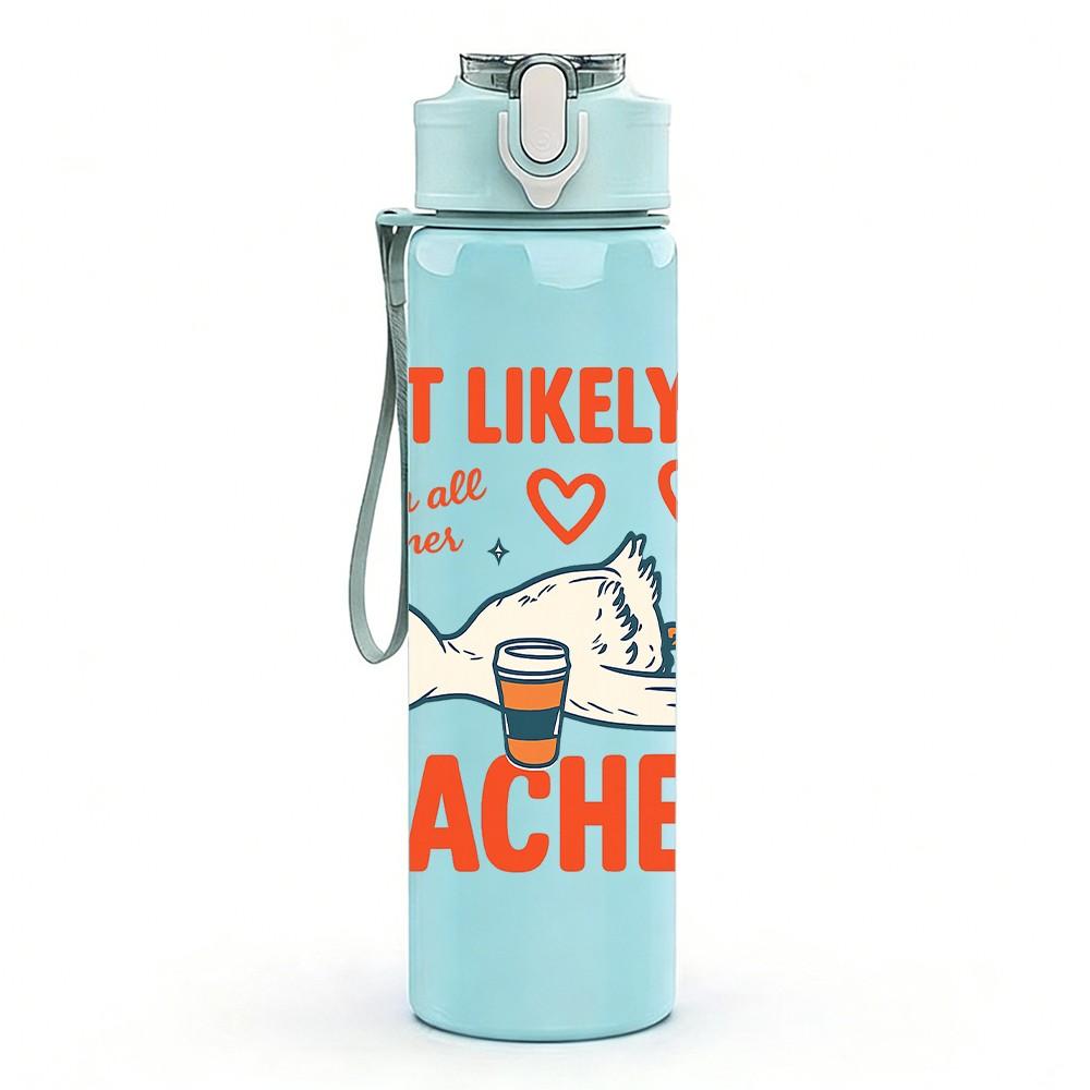 1PC Most Likely To Teacher Duck 750ml Color Plastic Sports Water Bottle Leakproof Flip Straw Lid Suitable for Sports Office Home Use
