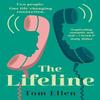 The Lifeline by Tom Ellen Paperback Book 9780008336066