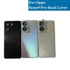 Для Oppo Reno9 Pro Reno 9 Pro задняя крышка батарейного отсека PGX110 задняя дверь задняя панель корпуса запасные части для объектива камеры