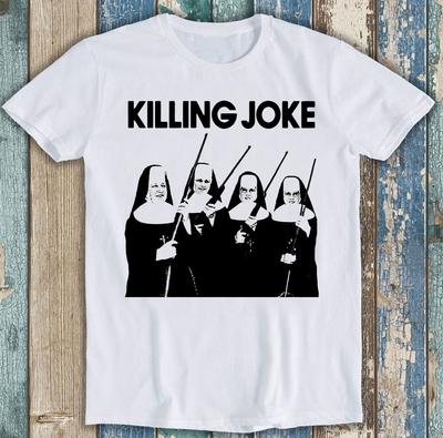 Killing Joke Оружие Монахиня Панк-рок Группа Музыка Смешной Подарок Футболка M1729