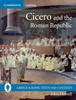 Книга Cicero And The Roman Republic by John Murrell - Paperback