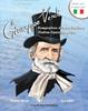 Книга Giuseppe Verdi, Compositore D'Opera Italiano - Giuseppe Verdi, Italian Opera Composer : A Bilingual Picture Book (Italian-English Text)