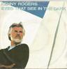 7-дюймовая пластинка KENNY ROGERS Eyes That See In The Dark Buried RCA358 RCA 1983 UK CountryFolk Б/у