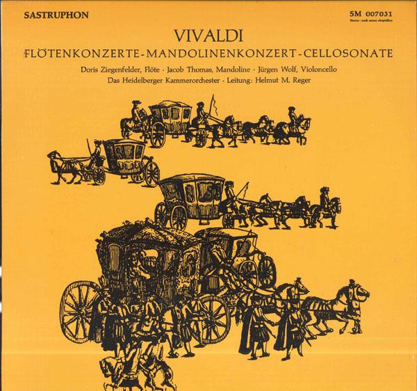 LP Record HELMUT M REGER HEIDELBERGER KAMMER Vivaldi Flotenkonzert Nr3 Ddur Il SM007031 SASTRUPHON Germany Classical Used