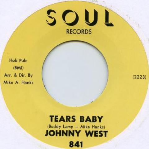 7-дюймовая пластинка JOHNNY WEST - Tears Baby / It Ain't Love SOUL841 Soul 1962 UK Blues
