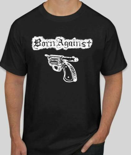 Born Against Punk Rock Hardcore Thrash Band T Shirt Tee Music Band Gun