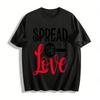 Слоган 'Spread The Love' Принт Повседневная футболка с круглым вырезом и коротким рукавом Хлопковая футболка