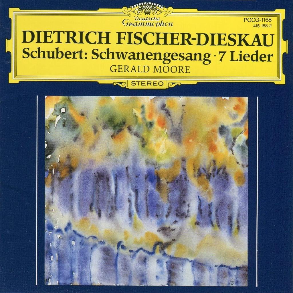 CD FISCHER-DIESKAU (DIETRICH), SCHUBER - Schubert: Swan Song POCG1168 Japan Classical