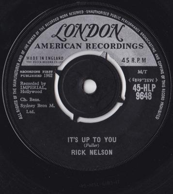 7-дюймовая пластинка РИКИ НЕЛЬСОН - Это зависит от тебя 45HLP9648 London Records, 1963 UK Поп Б/У