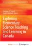 Книга Exploring Elementary Science Teaching and Learning In Canada