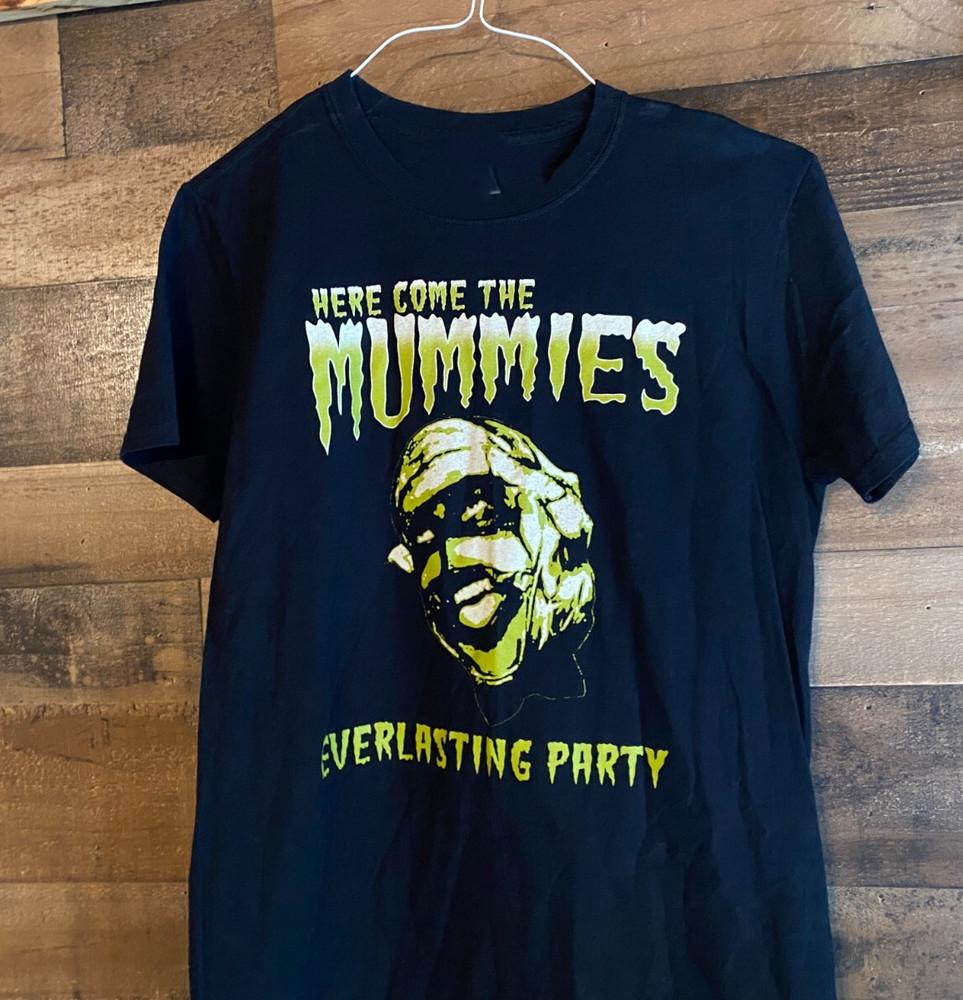 Футболка Here Come The Mummies Everlasting Party Все размеры Подарок BT983 Унисекс Футболка