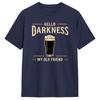 Hello Darkness My Old Friend Irish Stout Funny St Patricks Day Tshirt Summer Harajuku T Shirts Cotton Oneck Oversize Clothing