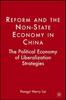 Книга Reform and the Non-State Economy In China : The Political Economy of Liberalization Strategies