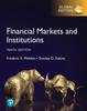The Financial Markets and Institutions, Global Edition Book