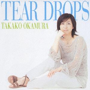 CD TAKAKO OKAMURA TEAR DROPS BVC431001 Sony 2003 Japan ObiJapanese PopRock Used