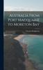 Книга Australia From Port Macquarie To Moreton Bay