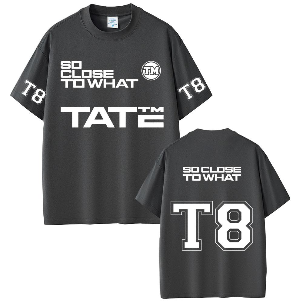 Tate Mcrae T Graphic Tshirt Music Album So Close To What Miss Possessive World Tour T Shirt Unisex Women Fashion Trend Tee Unisex