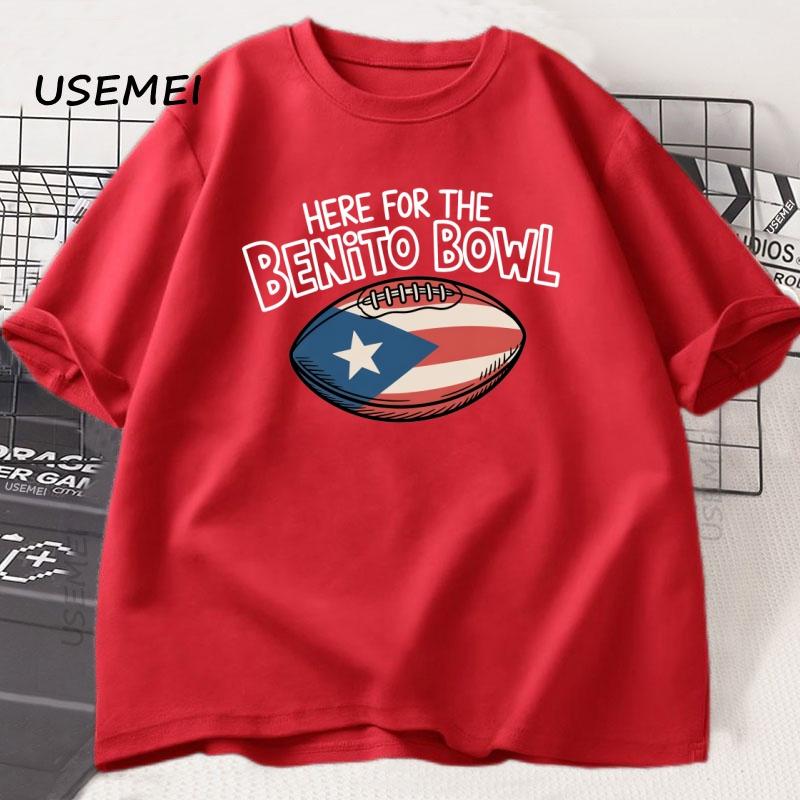 Here For The Benito Bowl T Shirt Casual Cotton Short Sleeve Tshirt Puerto Rican Football Halftime Show Tshirt High Quality