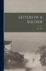 Книга Letters of a Soldier : 1914-1915