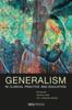 Книга Generalism In Clinical Practice and Education