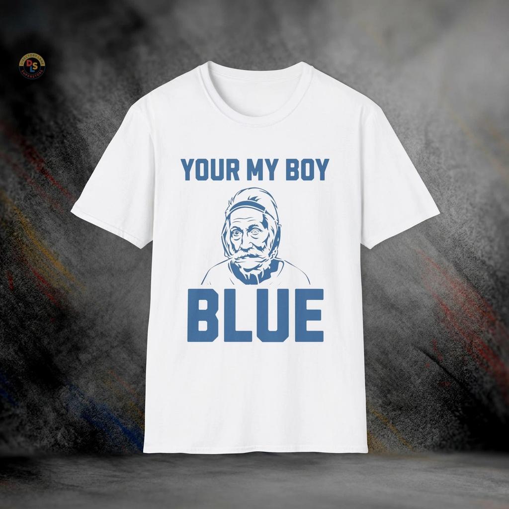 Your My Boy Blue Old School T-Shirt | Softstyle Tee