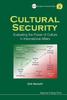Книга Cultural Security: Evaluating The Power Of Culture In International Affairs : 5