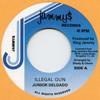 7-дюймовая пластинка JUNIOR DELGADO - Illegal Gun J005 Jammys 2017 UK Регги, Ска и Даб
