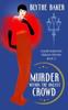 The Murder Within the Uneasy Crowd : 2 Book