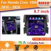 2Din автомобильный радиоприемник стерео для Honda Civic 10th 2016 2017 2018 2019 2020 Android Auto мультимедийный видеоплеер GPS Carplay 9,7-дюймовый экран