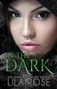 Книга In The Dark by Lila Rose - Paperback
