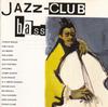 CD VARIOUS - Jazz Club: Bass  8400372 Verve Records 1989 Japan Jazz Used