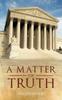Книга A Matter of Truth