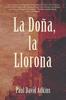 Книга La Dona, La Llorona