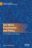Книга Sex-Work, Prostitution and Policy : A Feminist Discourse Analysis