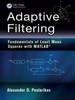 The Adaptive Filtering : Fundamentals of Least Mean Squares with MATLAB?? Book