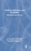 The Children, Education and Geography : Rethinking Intersections Book