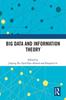 The Big Data and Information Theory Book