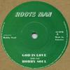 7inch Record BOBBY SOUL - God Is Love RM7280 Roots Man 1975 Jamaica Reggae, Ska & Dub