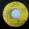 7inch Record ANTHONY B / DADDY MORY - African Queen / Paie Tes Dettes AFRICAN001 Not On Label Jamaica Reggae, Ska & Dub Used