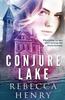 Книга Conjure Lake