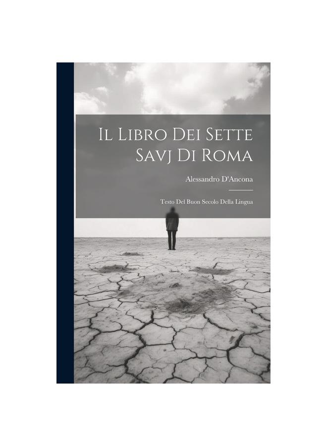 Книга Il Libro Dei Sette Savj Di Roma : Testo Del Buon Secolo Della Lingua