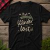 "Not All Who Wander Are Lost" Adventure Graphic Tee