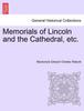 Книга Memorials of Lincoln and the Cathedral, Etc.
