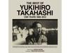 [CD] BEST OF YUKIHIRO TAKAHASHI EMI YEARS 1988-2013 Nomal Edition UICZ-4644
