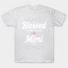 T Shirt Women Blessed To Be Called Mimi Harajuku Print Kawaii Tshirt Summer Short Sleeve Female T-Shirt Top Tee